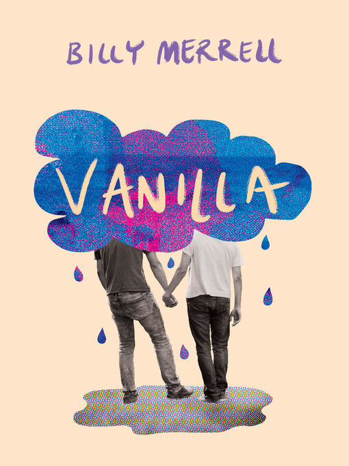 Title details for Vanilla by Billy Merrell - Available